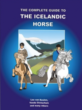 The Complete Guide to the Icelandic Horse
