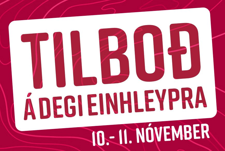 Tilboð á degi einhleypra 10.-11. nóvember